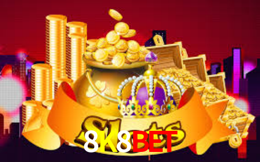 8K8Bet